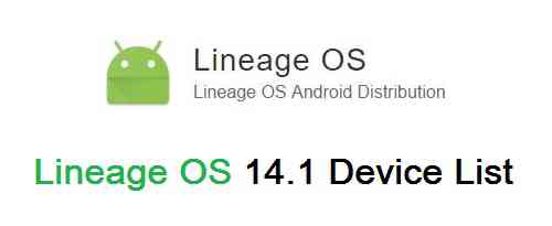 LineageOS 14.1 ROM Devices List