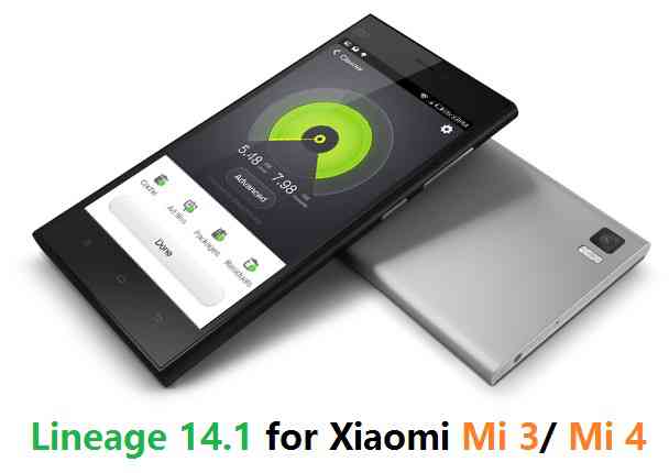 Xiaomi Mi 3/ Mi 4 Lineage 14.1 Nougat 7.1 Custom ROM