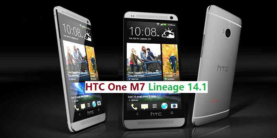 HTC One M7 LineageOS 14.1 Nougat 7.1 Custom ROM