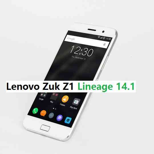 Zuk Z1 Lineage 14.1 Nougat 7.1 Custom ROM
