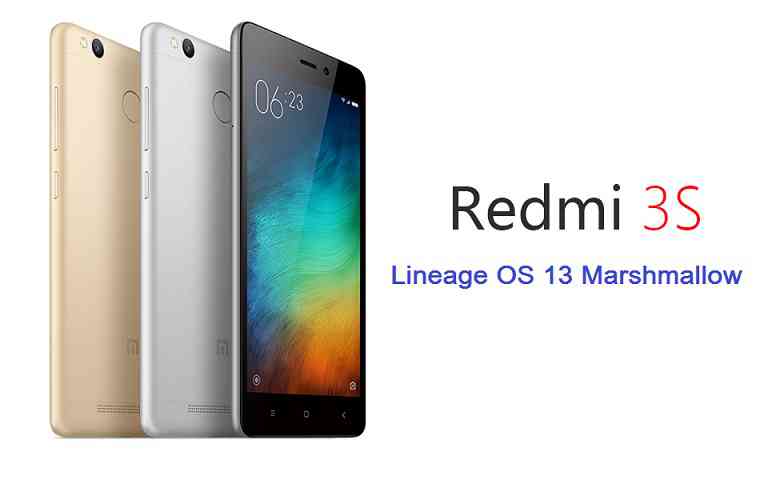 Xiaomi Redmi 3s/Prime LineageOS 13 Marshmallow Custom ROM