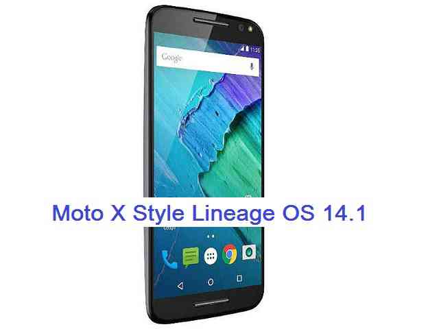 LineageOS 14.1 for Moto X Style/Pure