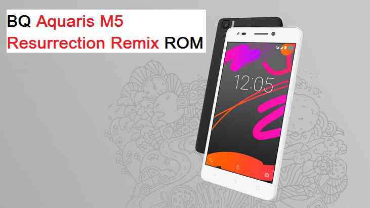 Aquaris M5 Resurrection Remix Nougat ROM