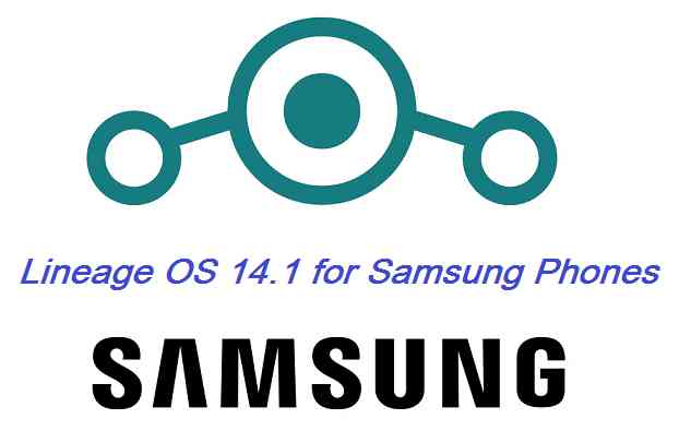LineageOS 14.1 for Samsung Phone and Tab