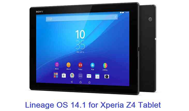 LineageOS 14.1 for Xperia Z4 Tablet