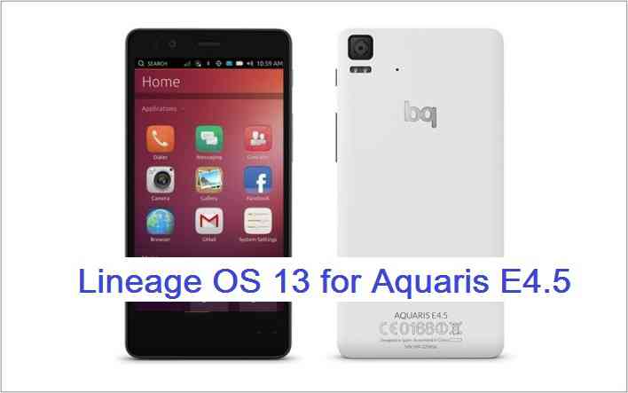 LineageOS 13 for Aquaris E4.5