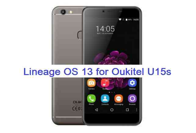 Lineage OS 13 for Oukitel U15s