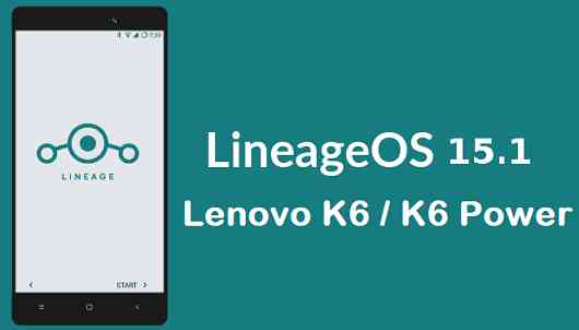 LineageOS 15.1 for K6 / K6 Power (karate) Android 8.1 Oreo ROM