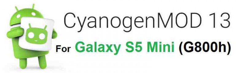 Galaxy S5 Mini CM13 (CyanogenMod 13) Marshmallow