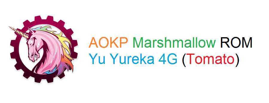 Yu Yureka 4G AOKP Marshmallow ROM
