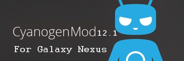 CyanogenMod 12.1 Lollipop ROM for Galaxy Nexus