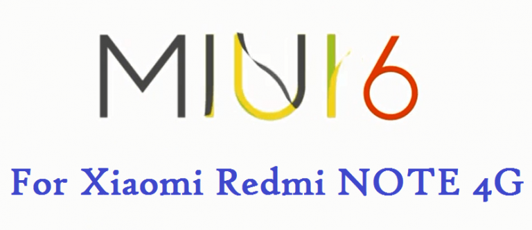 MIUI 6  for Redmi NOTE 4G
