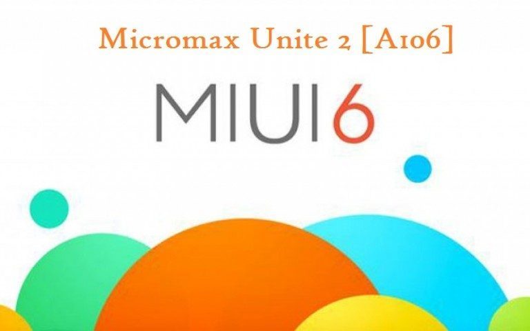 MIUI 6 KitKat ROM for Micromax Unite 2