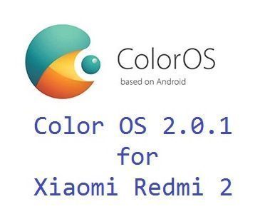 Color OS KitKat ROM for Redmi 2