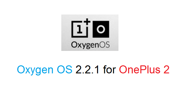 Oxygen OS 2.2.1 for OnePlus 2