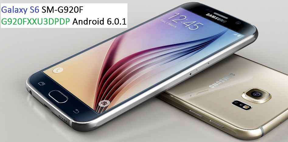 Samsung Galaxy S6 SM-G920F Android 6.0.1 MARSHMALLOW