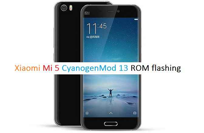 Mi 5 CM13 CyanogenMod 13 Marshmallow Custom ROM