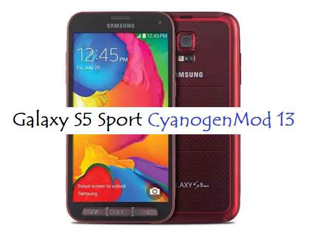 Galaxy S5 Sport CM13 (Sprint G860P) CyanogenMod 13 Marshmallow Custom ROM