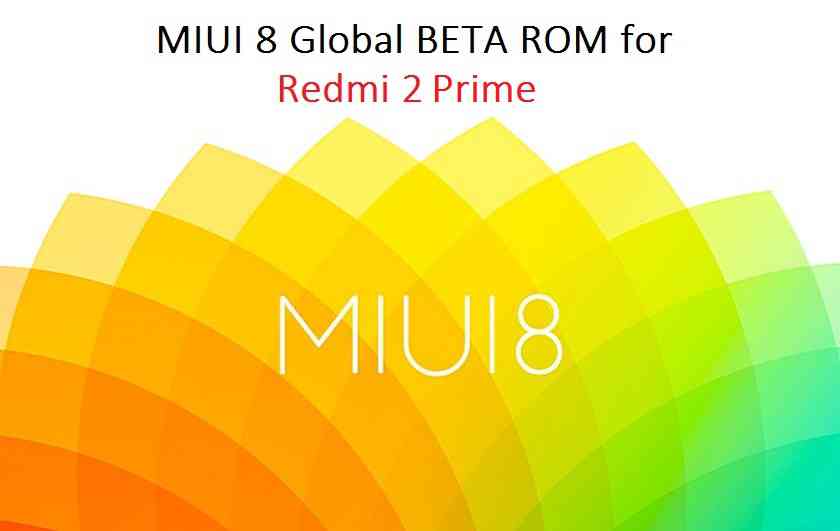 Install Redmi 2 Prime MIUI 8 ROM