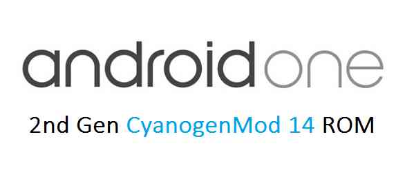 (CYANOGENMOD 14) ANDROID ONE 2ND GEN CM14 NOUGAT ROM
