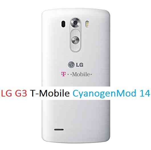 LG G3 T-Mobile CM14 (CyanogenMod 14) Nougat 7.0 ROM