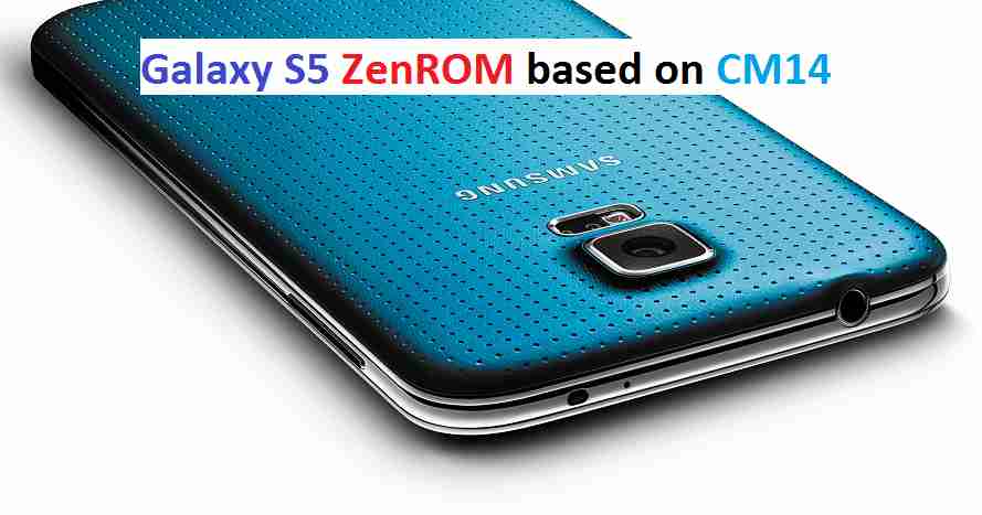 Galaxy S5 ZenROM Nougat 7.0 ROM