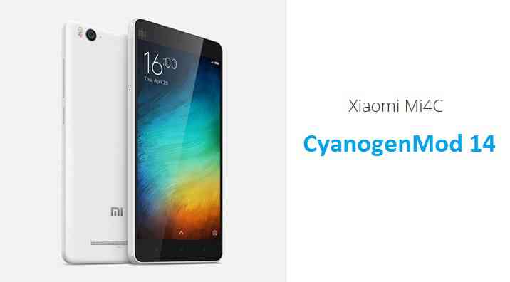 Xiaomi Mi4c CM14 (CyanogenMod 14) Nougat 7.0 ROM
