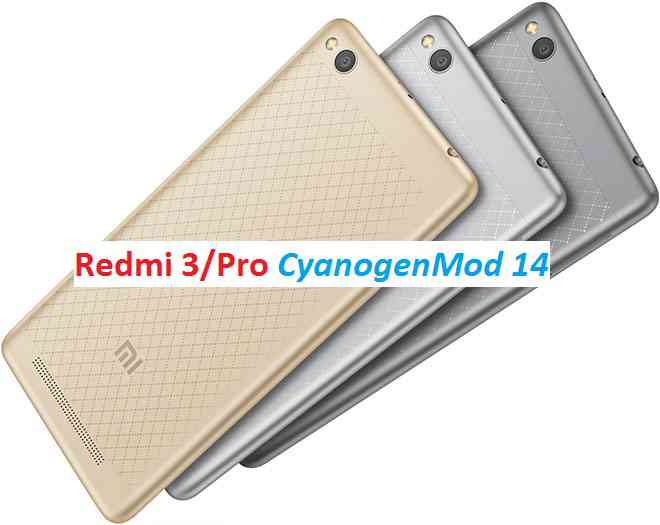 Xiaomi Redmi 3/Pro CM14 (CyanogenMod 14) Nougat 7.0