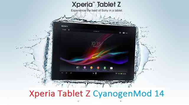 Xperia Tablet Z CM14/CyanogenMod 14 Nougat 7.0 ROM