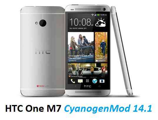 HTC One M7 CM14/14.1 (CyanogenMod 14/14.1) Nougat 7.1 ROM