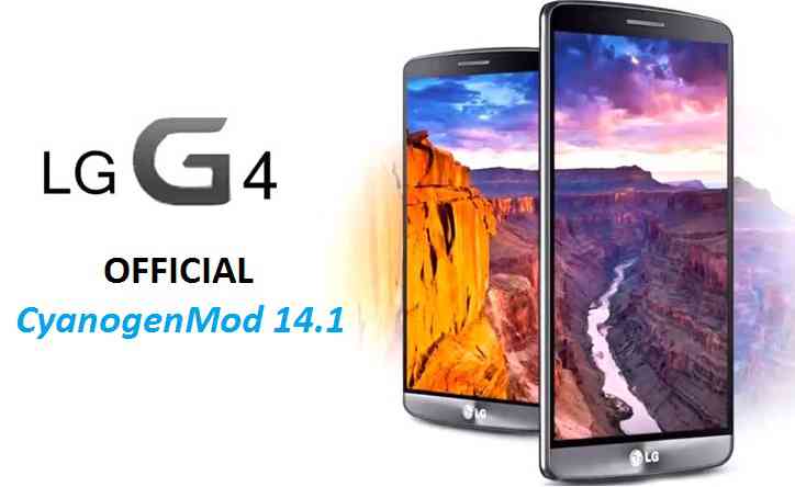 OFFICIAL LG G4 CM14.1 (CYANOGENMOD 14.1) NOUGAT ROM