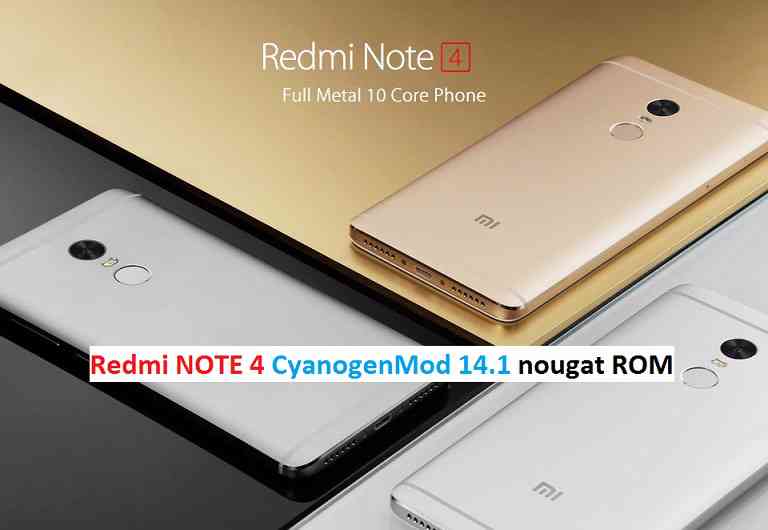 Redmi NOTE 4 (nikel) CM14/14.1 (CyanogenMod 14/14.1) Nougat 7.1