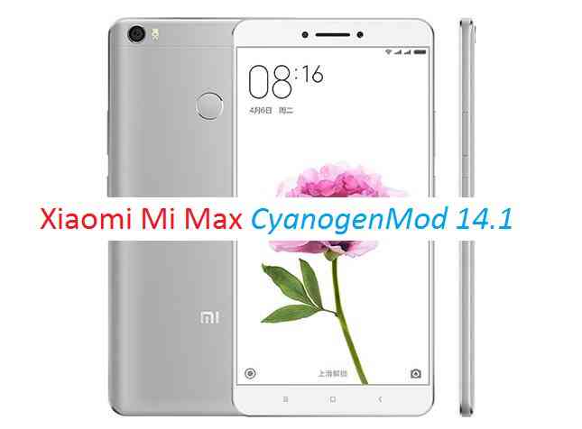 Xiaomi Mi Max CM14/14.1 (CyanogenMod 14/14.1) Nougat 7.1