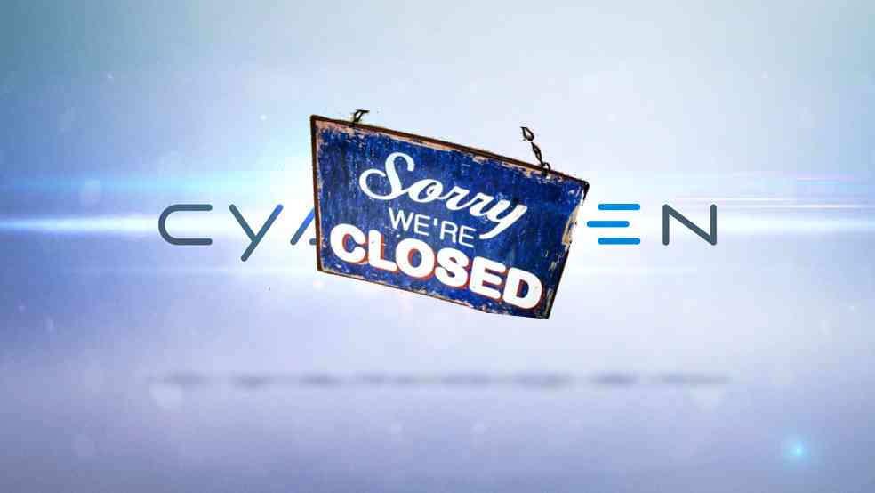 Cyanogen Inc. shut down