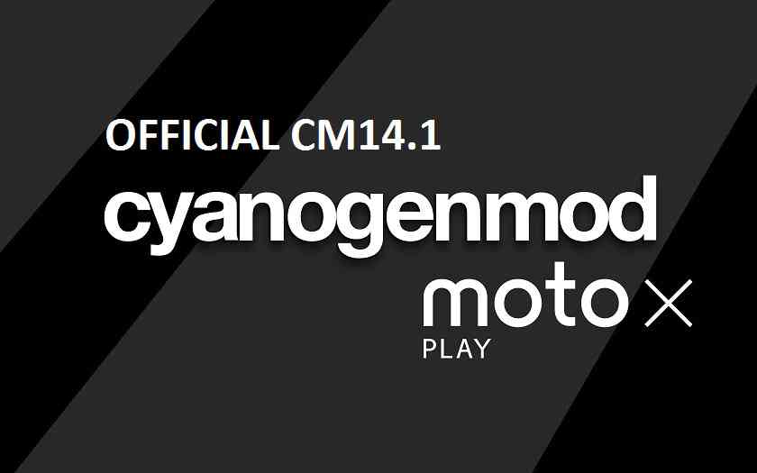 MOTO X PURE OFFICIAL CM14.1 (CYANOGENMOD 14.1) NOUGAT ROM