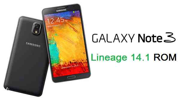 Galaxy NOTE 3 Lineage 14.1 Nougat 7.1 Custom ROM