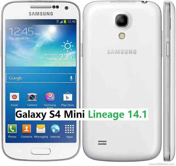 Galaxy S4 Mini Lineage 14.1 Nougat 7.1 Custom ROM