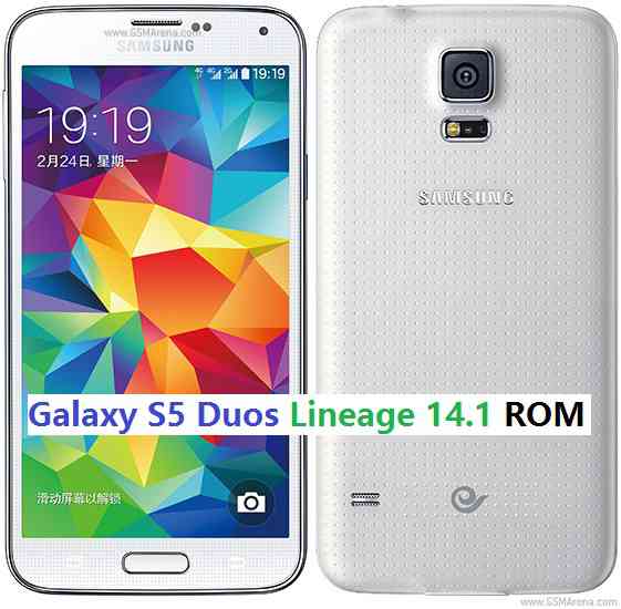Galaxy S5 DUOS Lineage 14.1 Nougat 7.1 Custom ROM