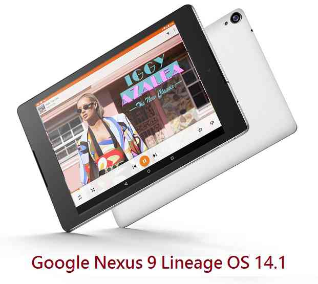 Google Nexus 9/LTE Lineage OS 14.1 Nougat 7.1 ROM