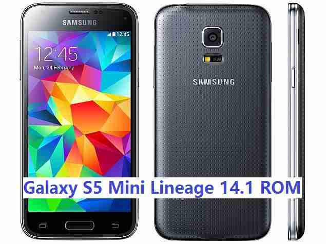 Galaxy S5 Mini Lineage 14.1 Nougat 7.1 Custom ROM