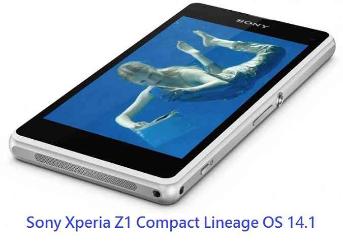 Lineage OS 14.1 for Xperia Z1 Compact