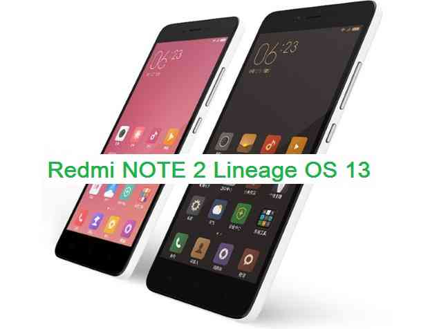 Lineage OS 13 for Redmi NOTE 2 (hermes)