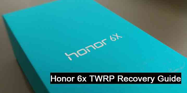 TWRP recovery for Honor 6x