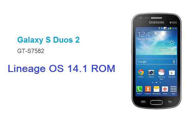 LineageOS 14.1 for Galaxy S DUOS 2