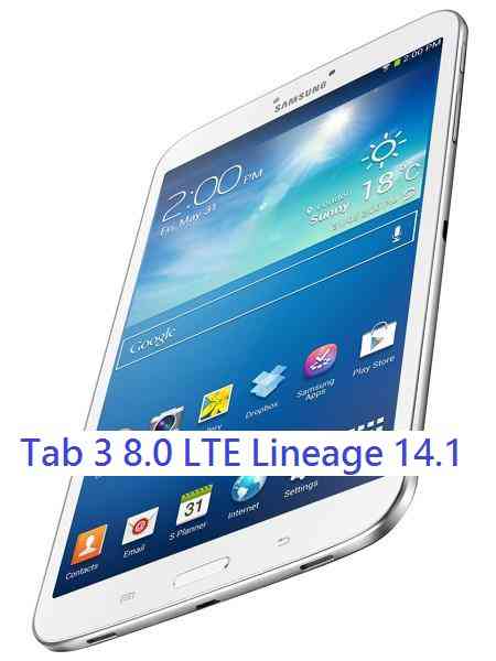 Lineage OS 14.1 for Galaxy TAB 3 8.0 LTE