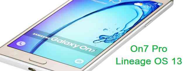 Lineage OS 13 for Galaxy On7 Pro (o7prolte, SM-G600FY)