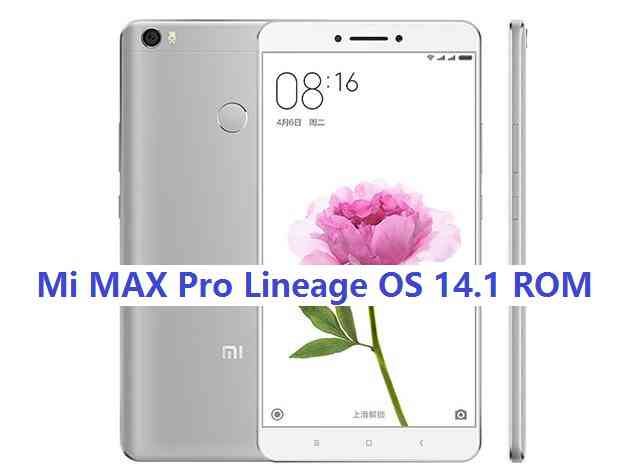 Lineage OS 14.1 for Mi MAX Pro (helium)