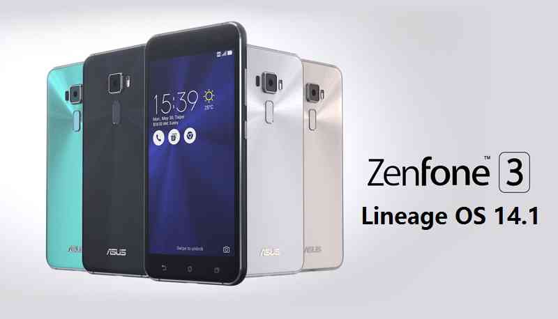 Lineage OS 14.1 for Zenfone 3 (ZE552KL - Z012, ZE520KL - Z017)