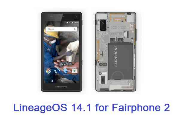 Fairphone 2 LineageOS 14.1 (fp2)