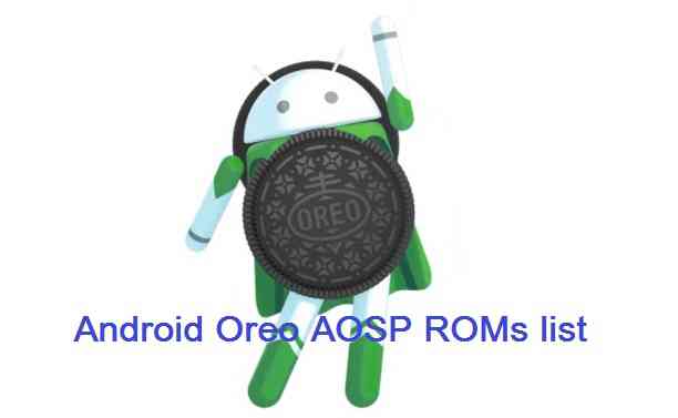 Android Oreo AOSP ROM